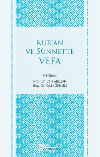 Kur’an ve Sünnette Vefa