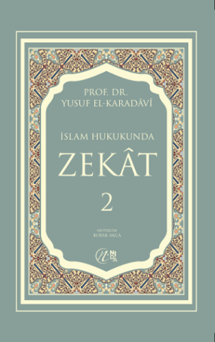 İslam Hukukunda Zekât I ve II Cilt