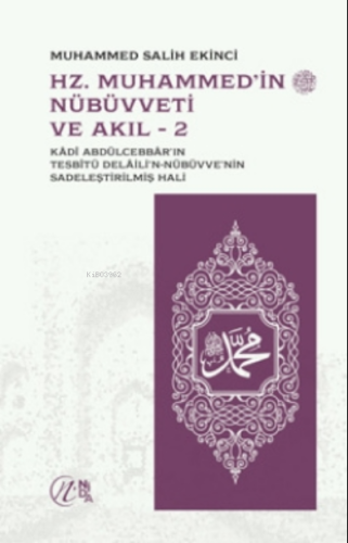 Hz. Muhammed'in (sav) Nübüvveti Ve Akıl 1-2