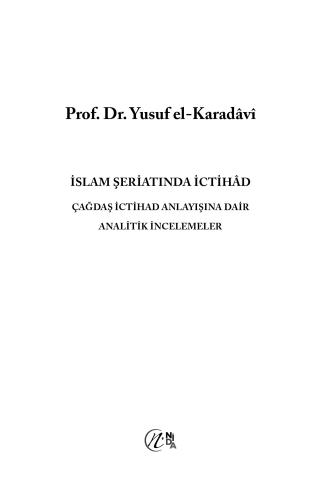 İslam Şeriatı’nda İctihâd Ve Çağdaş İctihâd Anlayışına Dair A