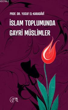 İslam Toplumunda Gayri Müslimler