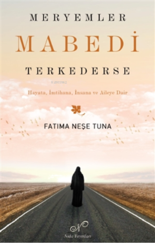 Meryemler Mabedi Terk Ederse