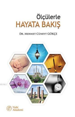 Ölçülerle Hayata Bakış