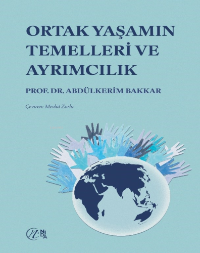 Ortak Yaşamın Temelleri ve Ayrımcılık